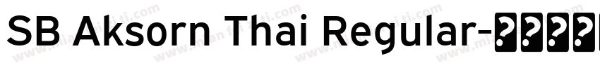 SB Aksorn Thai Regular字体转换